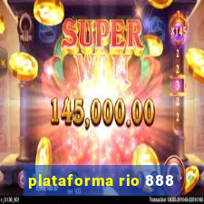 plataforma rio 888